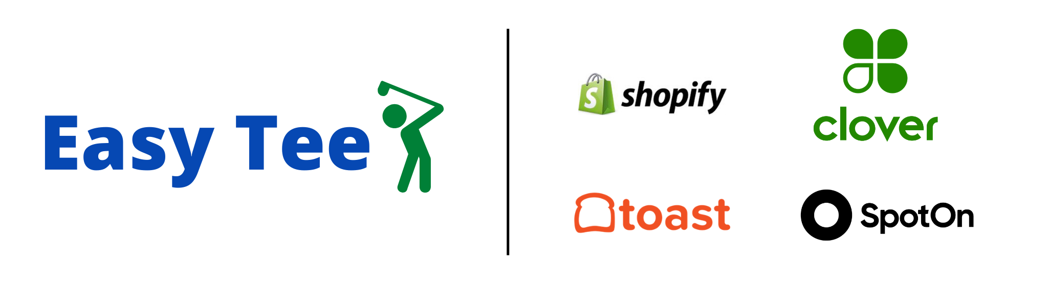Easy Tee Golf | Shopify | Toast | Clover | SpotOn